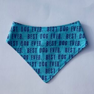 Blue best dog ever handmade dog bandana